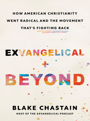 cover image of Exvangelical and Beyond